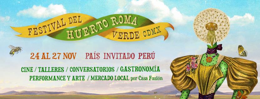 No te pierdas el Festival del Huerto Roma Verde