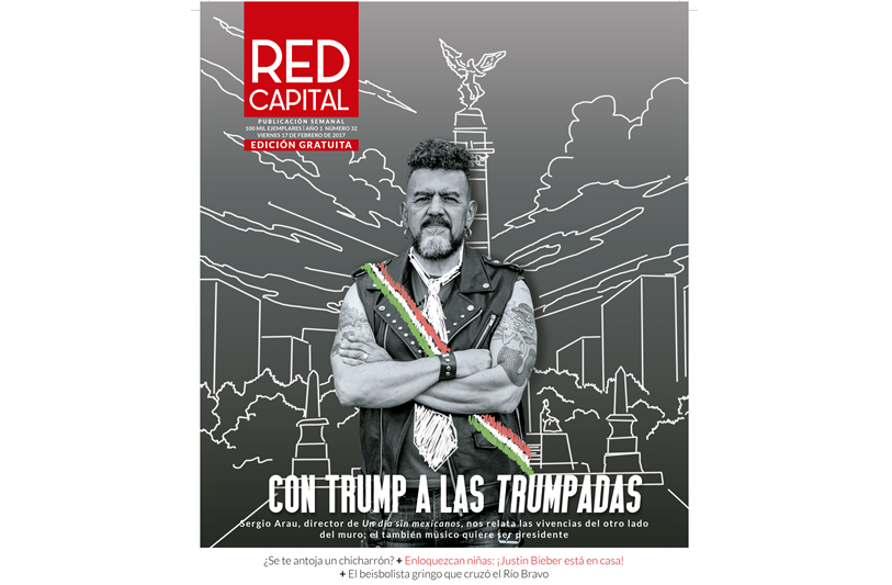 Red Capital: Sergio Arau (17-02-2017)