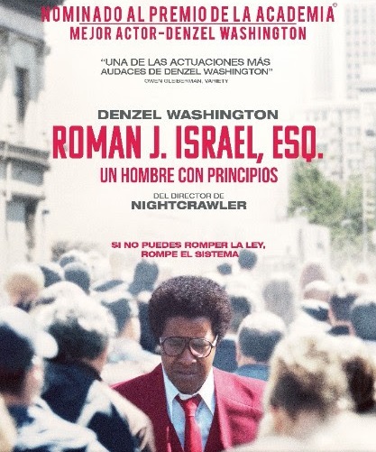 Roman J. Israel Esq. se estrena este 2 de marzo en las salas de cine mexicanas