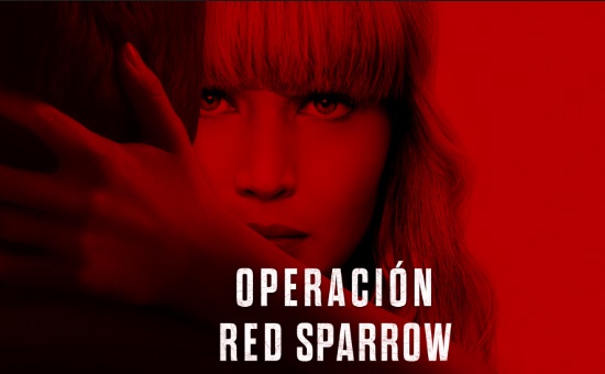 Operación Red Sparrow, protagonizada por Jennifer Lawrence, se estrena este viernes