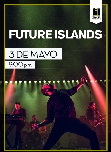 Future Islands llega a El Plaza Condesa el próximo 3 de mayo